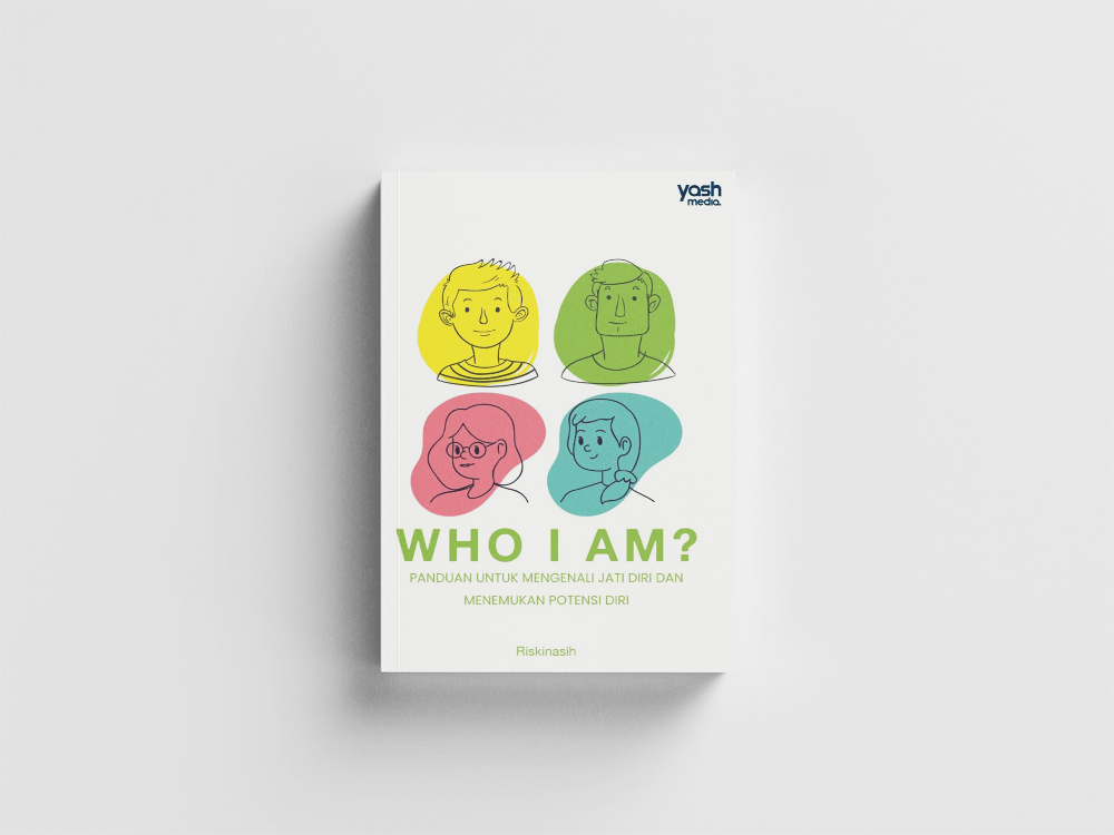 Who I Am ? Panduan Untuk Mengenal Jati Diri dan Menemukan Potensi Diri – Riskinasih