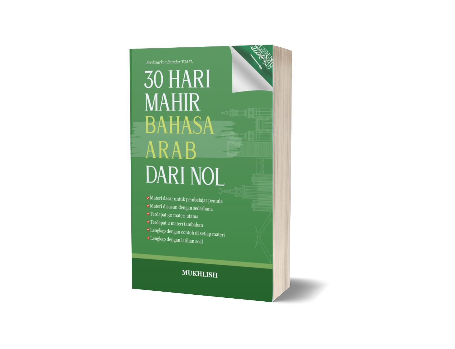 30 HARI MAHIR BAHASA ARAB DARI NOL – MUKHLISH