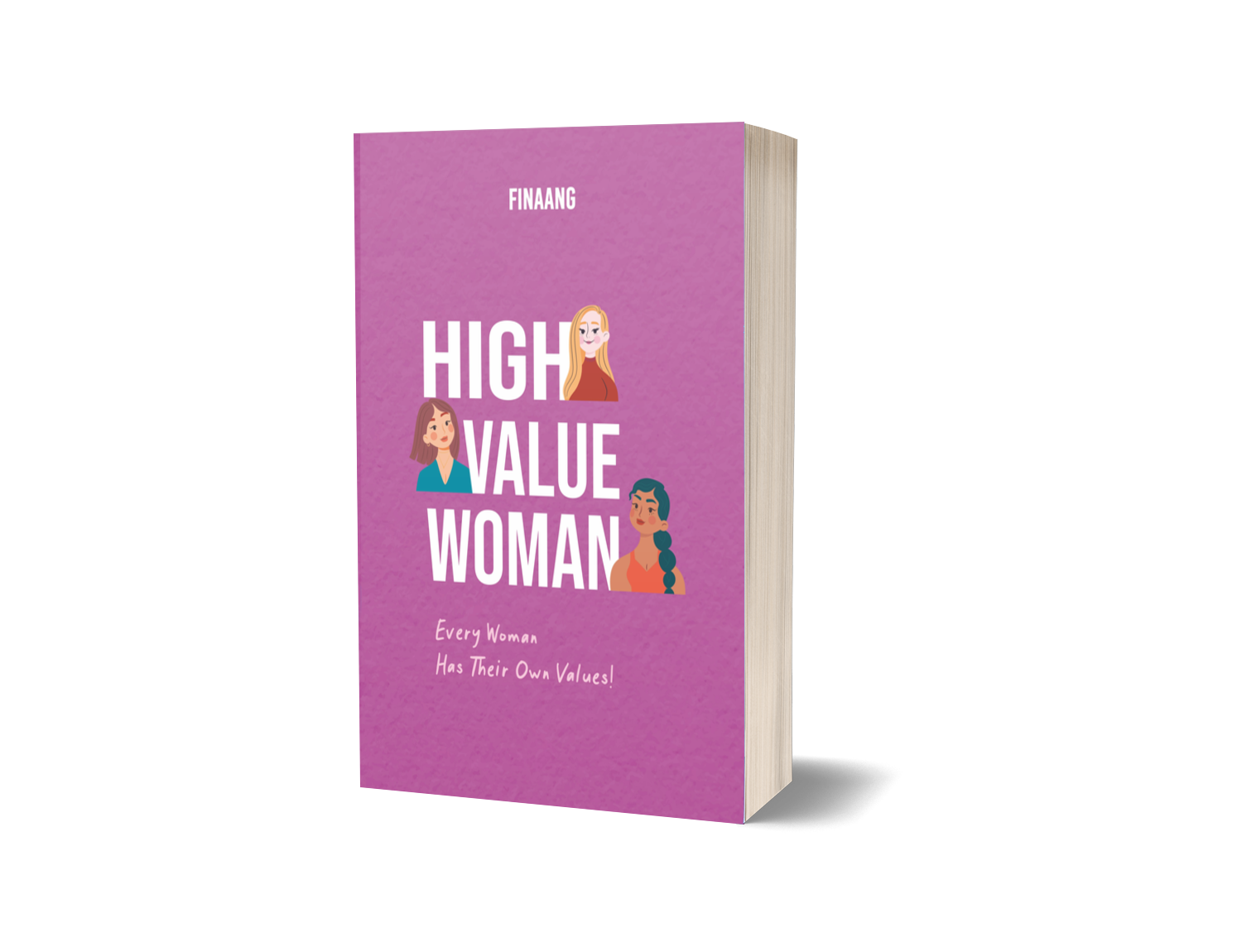 HIGH VALUE WOMAN : Every Woman Has Their Own Values! – FINAANG