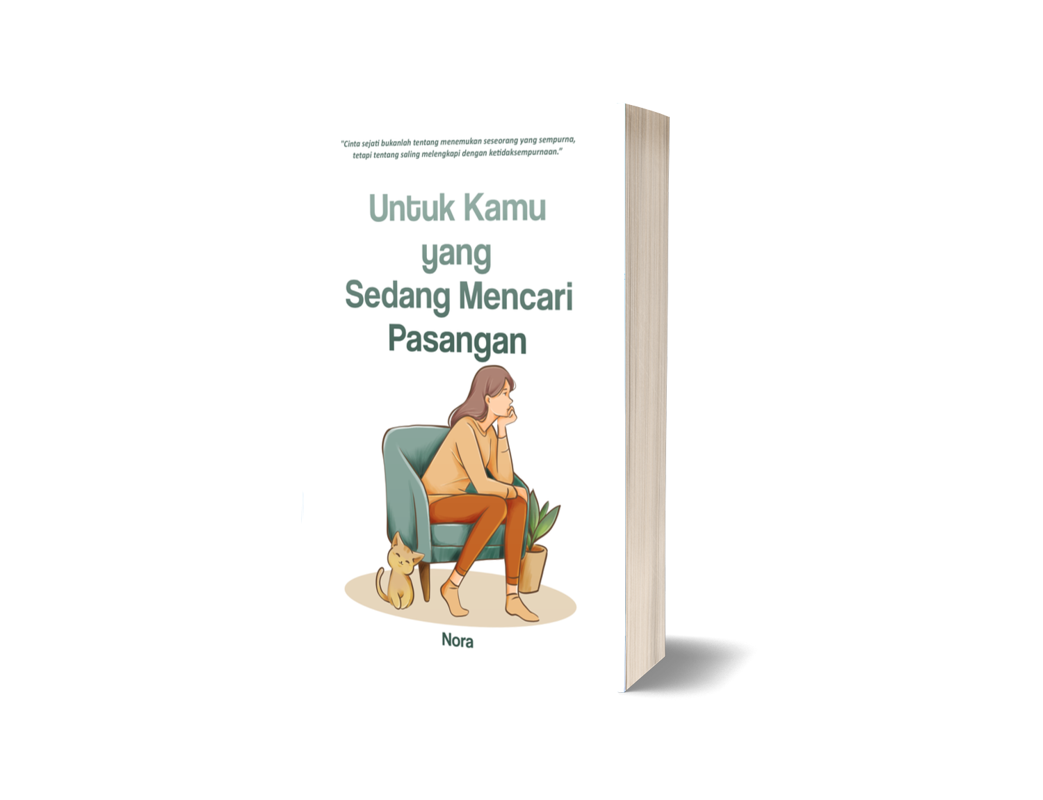 Untuk Kamu Yang Sedang Mencari Pasangan – Nora