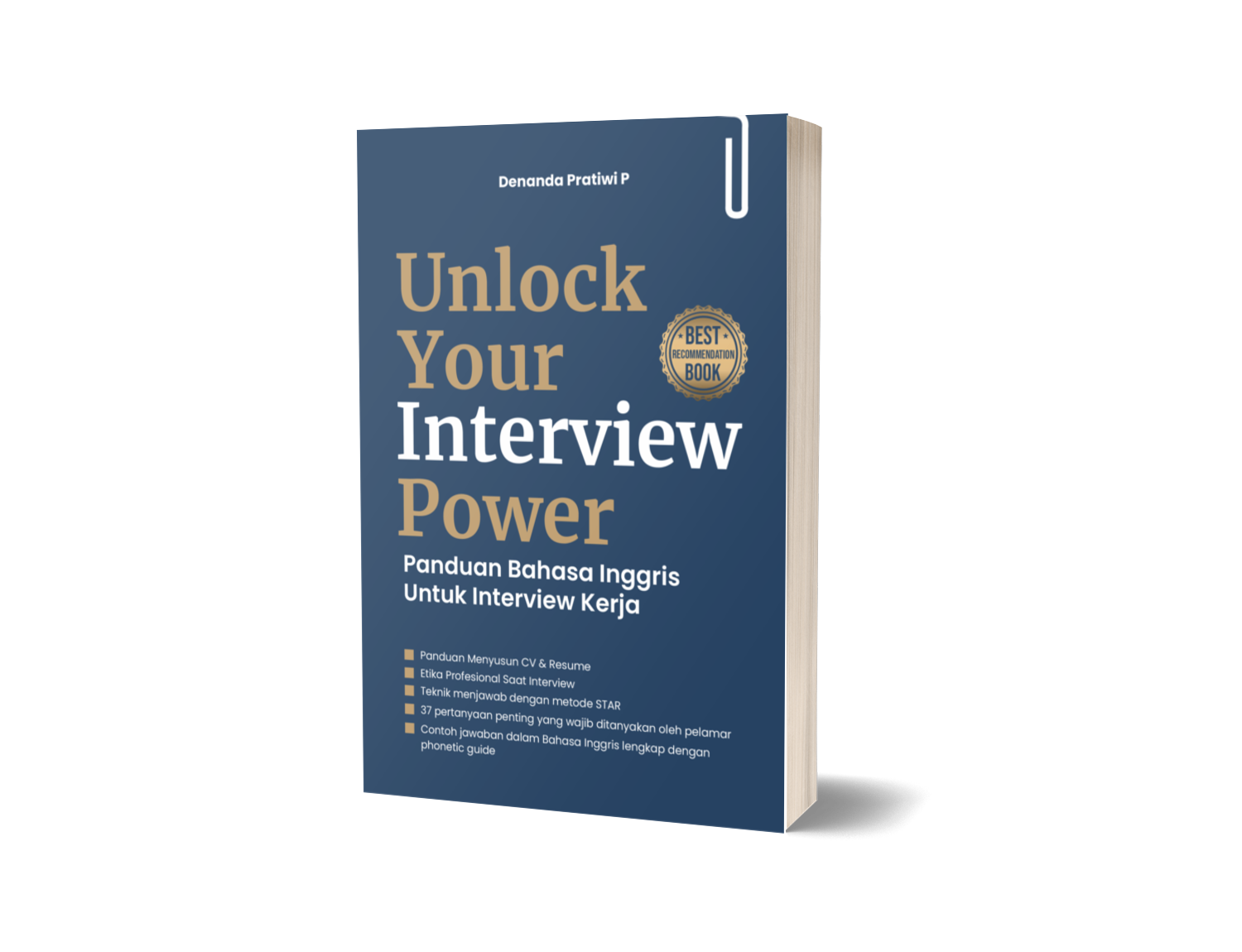 Unlock Your Interview Power : Panduan Bahasa Inggris Untuk Interview Kerja – Denanda Pratiwi P