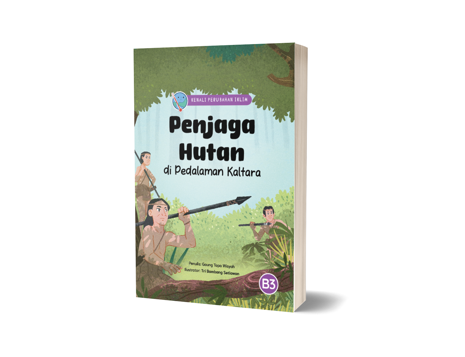 Penjaga Hutan di Pedalaman Kaltara – Gaung Tapa Wisyah