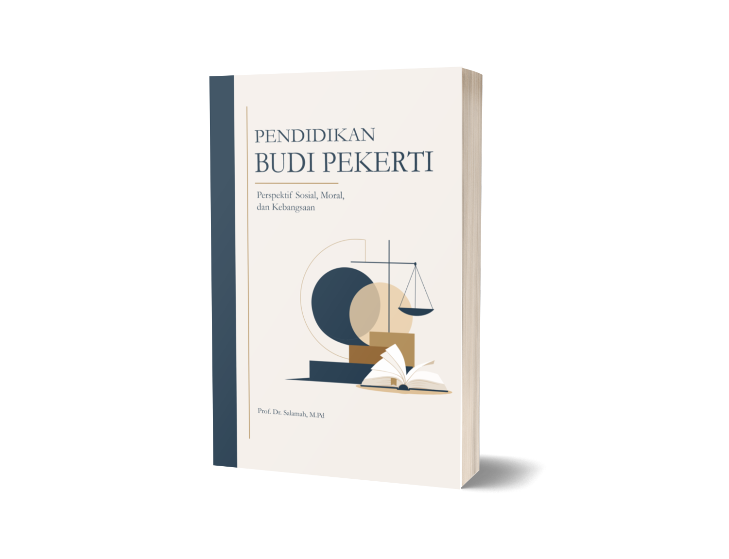 Pendidikan Budi Pekerti : Perspektif Sosial, Moral, dan Kebangsaan – Prof. Dr. Salamah, M.Pd