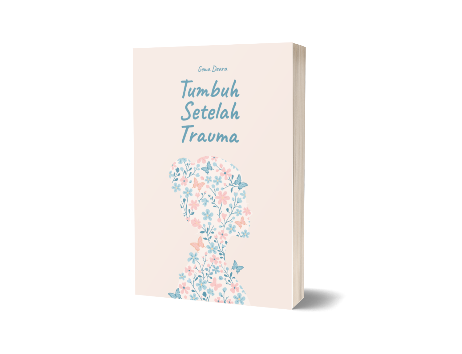 Tumbuh Setelah Trauma – Gewa Deara